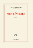 Couverture Mes révoltes ()