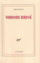 Couverture Miroir brisé (Jean Sulivan)