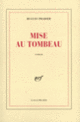Couverture Mise au tombeau (Hugues Pradier)