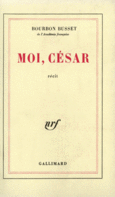 Couverture Moi, César ()