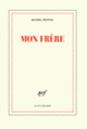 Couverture Mon frère (Daniel Pennac)