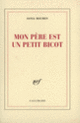 Couverture Mon père est un petit bicot (Sonia Moumen)