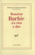 Couverture Monsieur Barbie n'a rien à dire ()