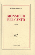 Couverture Monsieur Bel Canto ()