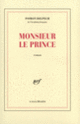 Couverture Monsieur le Prince (Bertrand Poirot-Delpech)
