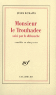 Couverture Monsieur Le Trouhadec saisi par la débauche ()