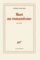 Couverture Mort au romantisme (Antoni Casas Ros)