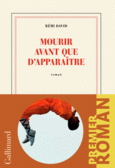 Couverture Mourir avant que d'apparaître ()