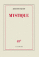 Couverture Mystique (Joe Bousquet)