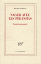 Couverture Nager avec les piranhas (Michel Onfray)