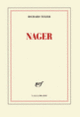 Couverture Nager (Richard Texier)
