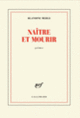 Couverture Naître et mourir (Blandine Merle)