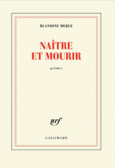 Couverture Naître et mourir ()