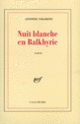 Couverture Nuit blanche en Balkhyrie (Antoine Volodine)