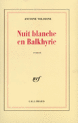 Couverture Nuit blanche en Balkhyrie ()