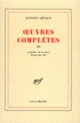 Couverture Œuvres complètes (Antonin Artaud)