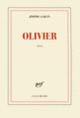 Couverture Olivier (Jérôme Garcin)