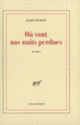 Couverture Où vont nos nuits perdues (Alain Duault)