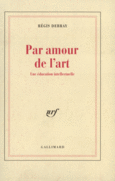 Couverture Par amour de l'art ()