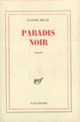 Couverture Paradis noir (Claude Delay)