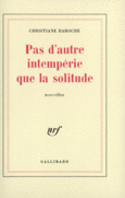 Couverture Pas d'autre intempérie que la solitude ()