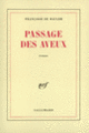 Couverture Passage des aveux (Françoise de Maulde)