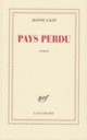 Couverture Pays perdu (Jeanne Galzy)