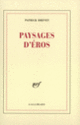 Couverture Paysages d'Éros (Patrick Drevet)