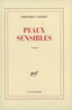Couverture Peaux sensibles (Dominique Gilbert)