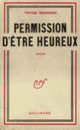 Couverture Permission d'être heureux (Thyde Monnier)