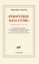 Couverture «Persévérer dans l'être» (Marguerite Yourcenar)