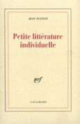 Couverture Petite littérature individuelle / Logique de l'écrivain chrétien ()