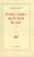 Couverture Petites études sur le désir de voir, II ()