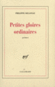 Couverture Petites gloires ordinaires (Philippe Delaveau)