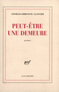 Couverture Peut-être une demeure / Ecriture des jours ()