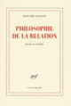 Couverture Philosophie de la Relation (Édouard Glissant)