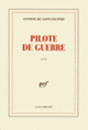 Couverture Pilote de guerre (Antoine de Saint-Exupéry)