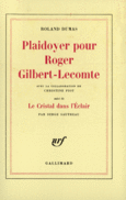 Couverture Plaidoyer pour Roger Gilbert-Lecomte (,Serge Sautreau)