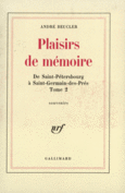 Couverture Plaisirs de mémoire ()