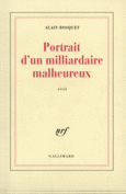 Couverture Portrait d'un milliardaire malheureux ()