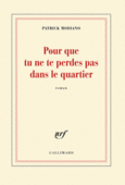 Couverture Pour que tu ne te perdes pas dans le quartier ()