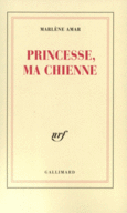Couverture Princesse, ma chienne ()