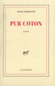 Couverture Pur Coton (Anouk Markovits)