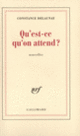 Couverture Qu'est-ce qu'on attend? (Constance Delaunay)