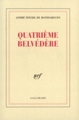 Couverture Quatrième belvédère ()