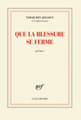 Couverture Que la blessure se ferme ()