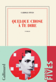 Couverture Quelque chose à te dire ()