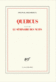 Couverture Quercus/Le séminaire des nuits (Franck Delorieux)