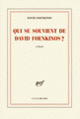 Couverture Qui se souvient de David Foenkinos? (David Foenkinos)