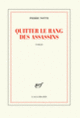 Couverture Quitter le rang des assassins (Pierre Notte)